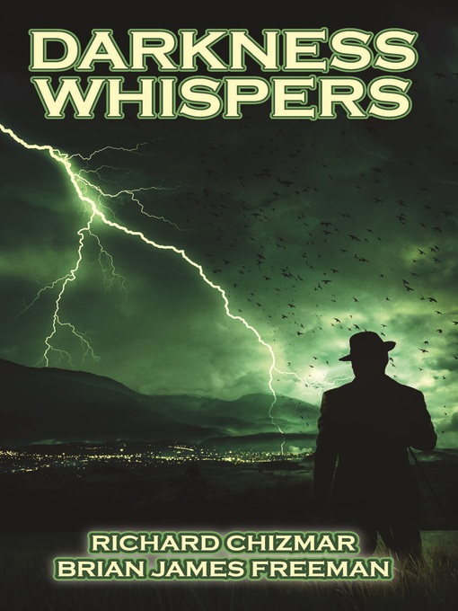 Title details for Darkness Whispers by Richard Chizmar - Available
